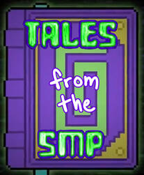 Tales From The SMP